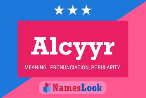 Постер имени Alcyyr