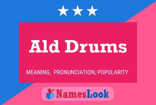 Постер имени Ald Drums