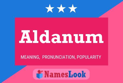 Постер имени Aldanum