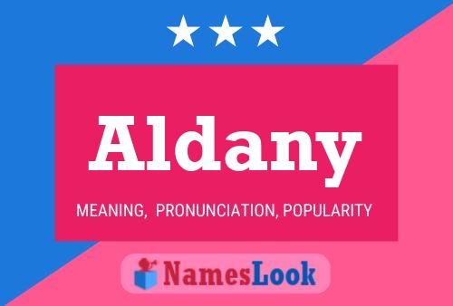 Постер имени Aldany