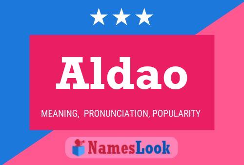 Постер имени Aldao