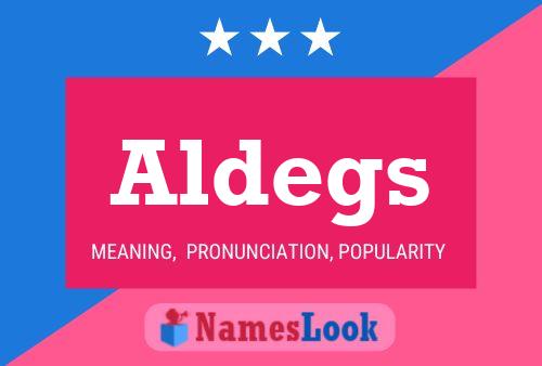 Постер имени Aldegs