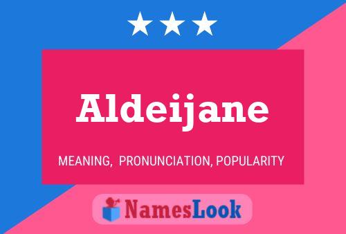 Постер имени Aldeijane