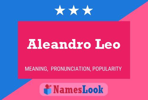 Постер имени Aleandro Leo