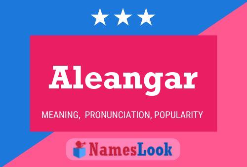 Постер имени Aleangar