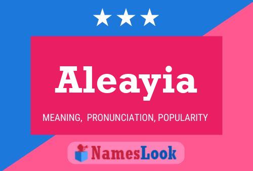 Постер имени Aleayia