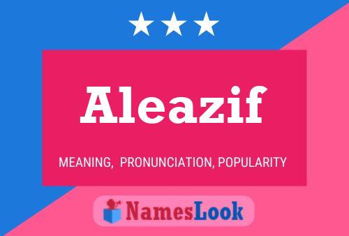 Постер имени Aleazif