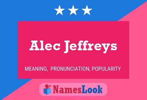 Постер имени Alec Jeffreys