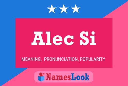 Постер имени Alec Si