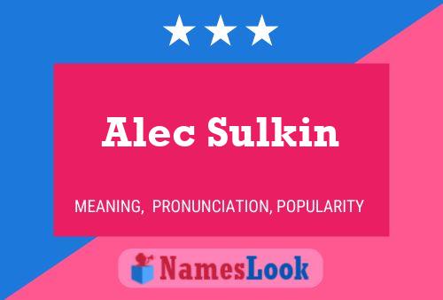 Постер имени Alec Sulkin