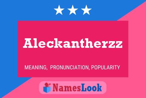 Постер имени Aleckantherzz