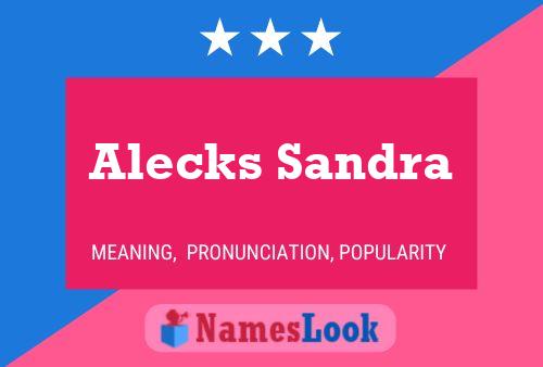 Постер имени Alecks Sandra