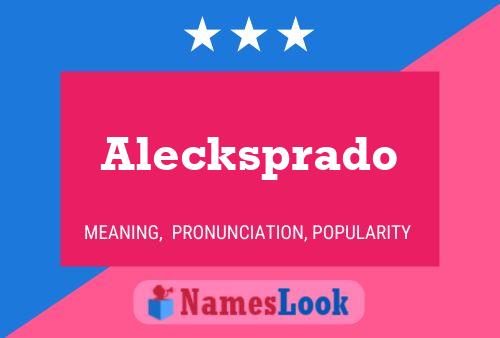 Постер имени Alecksprado