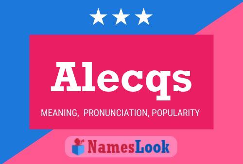 Постер имени Alecqs