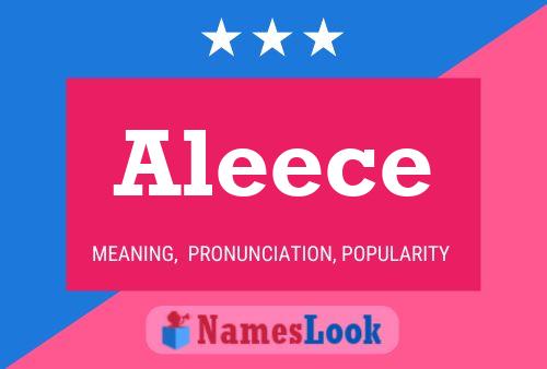 Постер имени Aleece