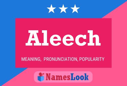 Постер имени Aleech