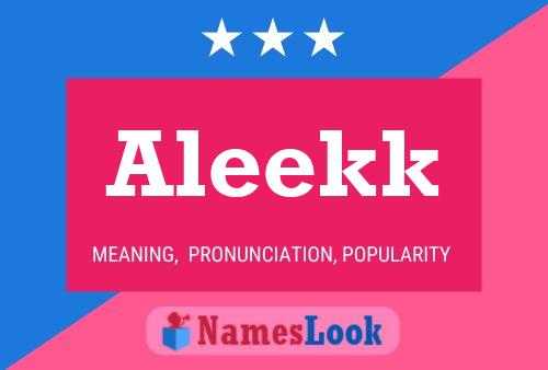 Постер имени Aleekk