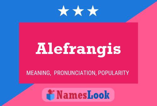 Постер имени Alefrangis