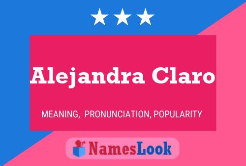 Постер имени Alejandra Claro