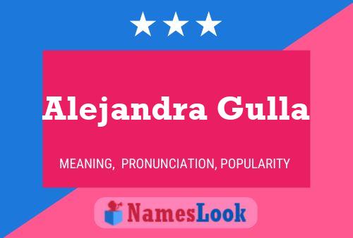 Постер имени Alejandra Gulla