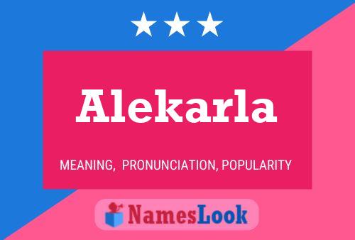 Постер имени Alekarla