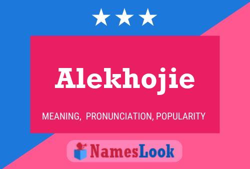 Постер имени Alekhojie