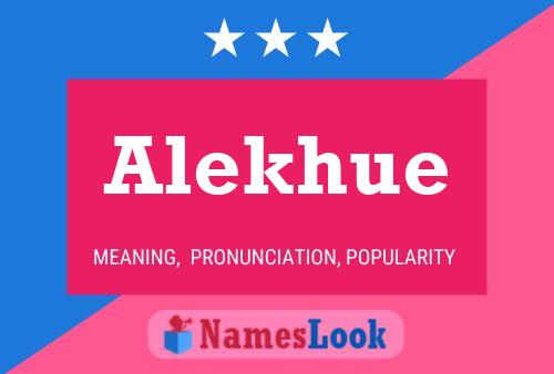 Постер имени Alekhue