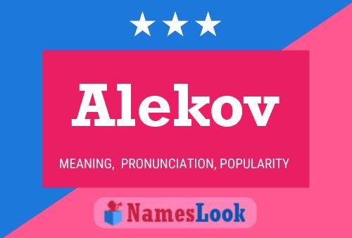 Постер имени Alekov