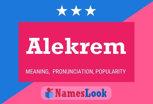 Постер имени Alekrem