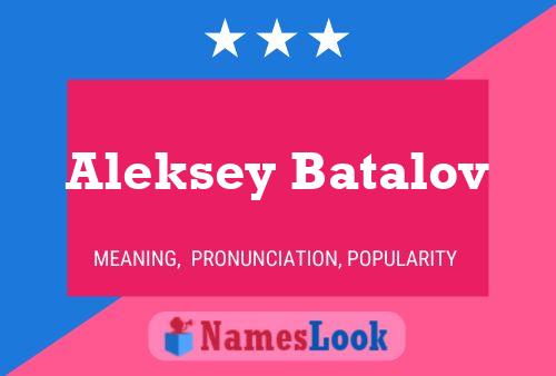 Постер имени Aleksey Batalov