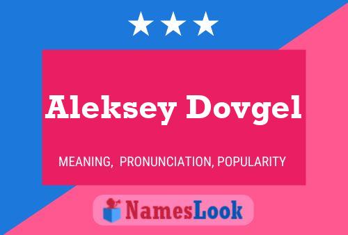 Постер имени Aleksey Dovgel