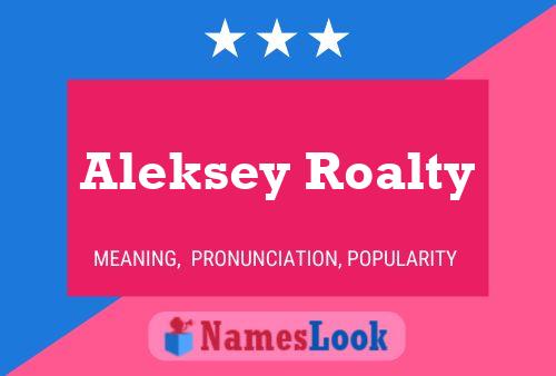 Постер имени Aleksey Roalty