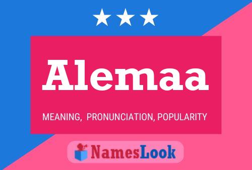 Постер имени Alemaa