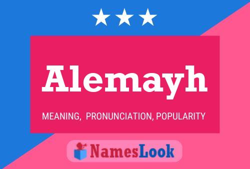 Постер имени Alemayh