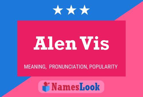 Постер имени Alen Vis