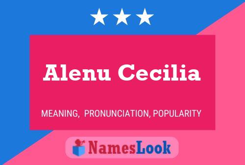 Постер имени Alenu Cecilia