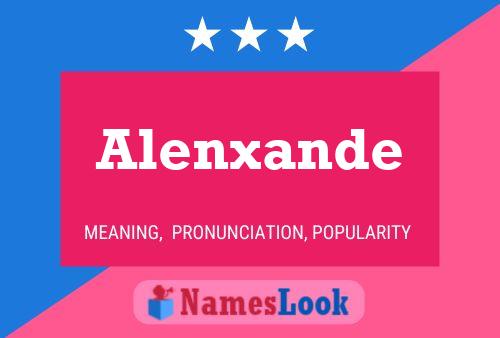 Постер имени Alenxande