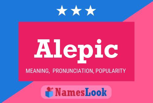 Постер имени Alepic