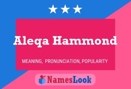 Постер имени Aleqa Hammond