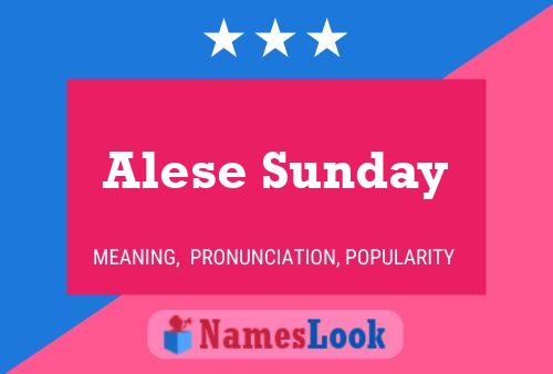 Постер имени Alese Sunday