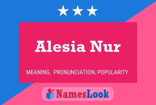 Постер имени Alesia Nur