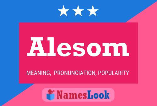 Постер имени Alesom