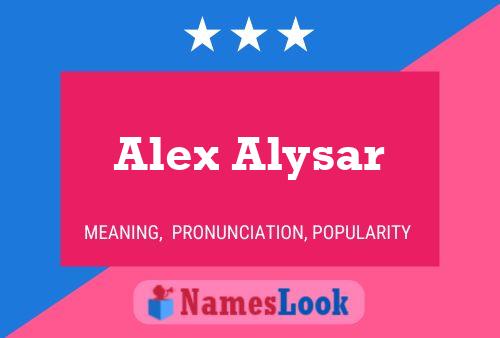 Постер имени Alex Alysar