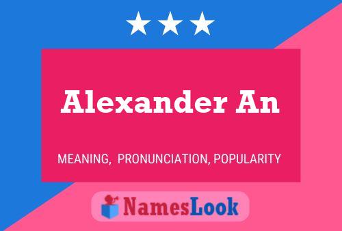 Постер имени Alexander An