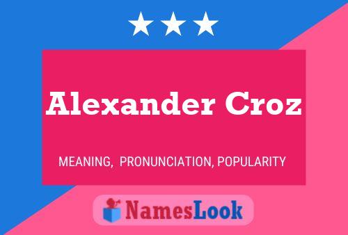 Постер имени Alexander Croz