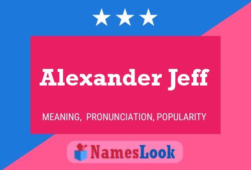 Постер имени Alexander Jeff