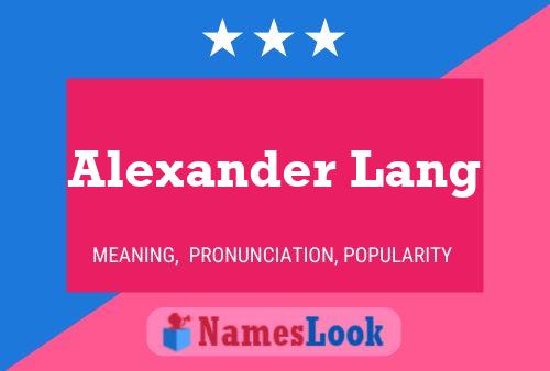 Постер имени Alexander Lang