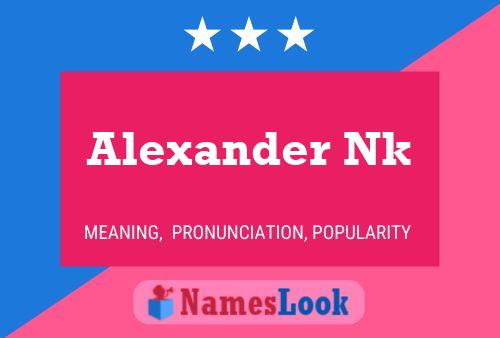 Постер имени Alexander Nk