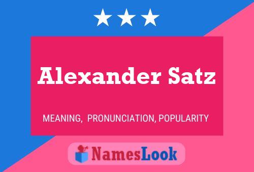 Постер имени Alexander Satz