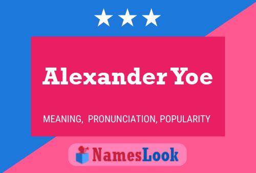 Постер имени Alexander Yoe